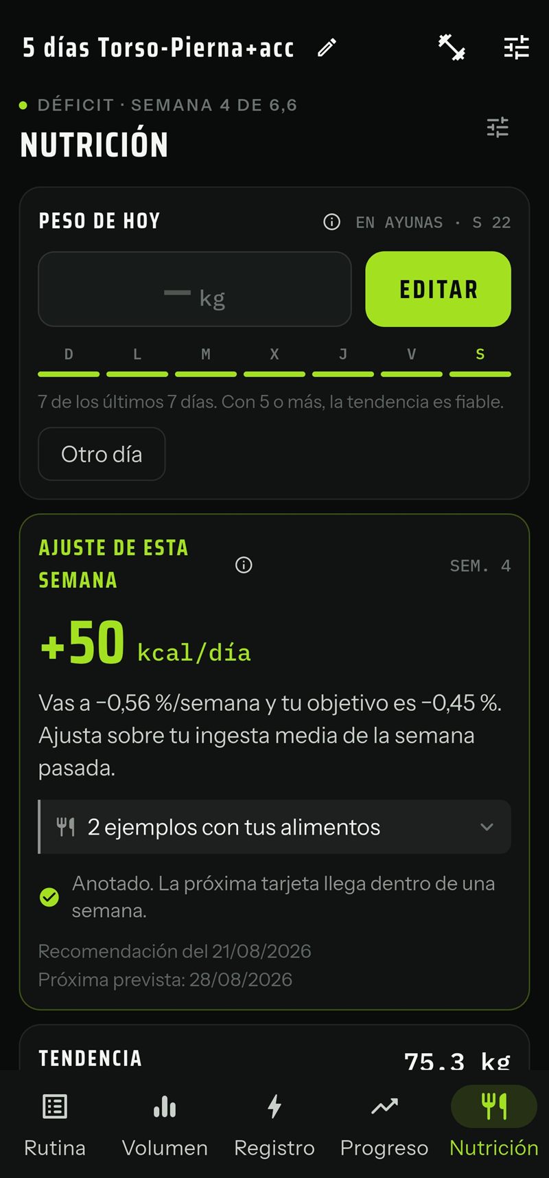 Ajuste semanal de nutrición expresado en calorías y en gramos de tus propios alimentos